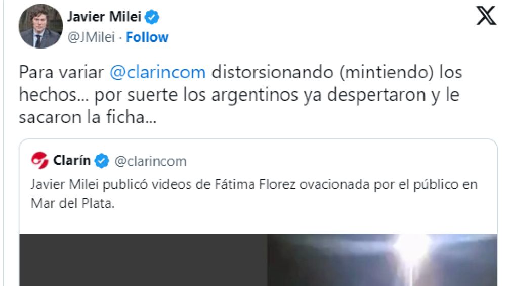 Para Milei "Clarín miente": acusó al multimedios de "distorsionar los hechos"