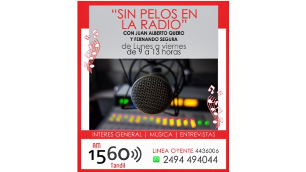 Este lunes vuelve "Sin Pelos en la Radio" por AM1560
