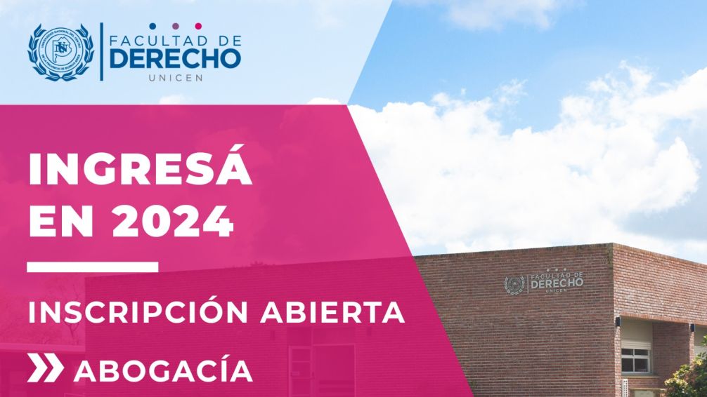 Está abierta la inscripción para el ingreso 2024 en Facultad de Derecho de Azul